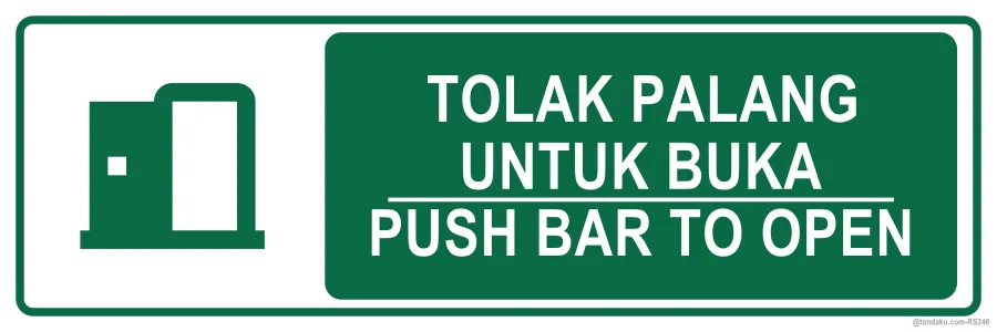 PUSH BAR TO OPEN — BM + EN