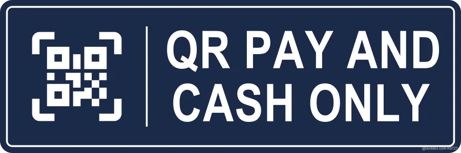 QR PAY AND CASH ONLY — English
