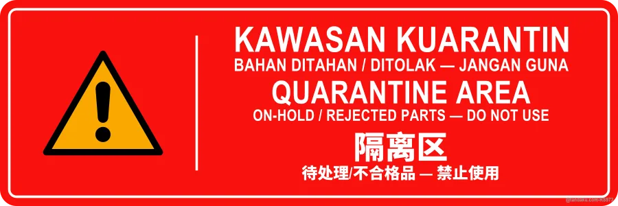 QUARANTINE AREA — BM + EN + 中文