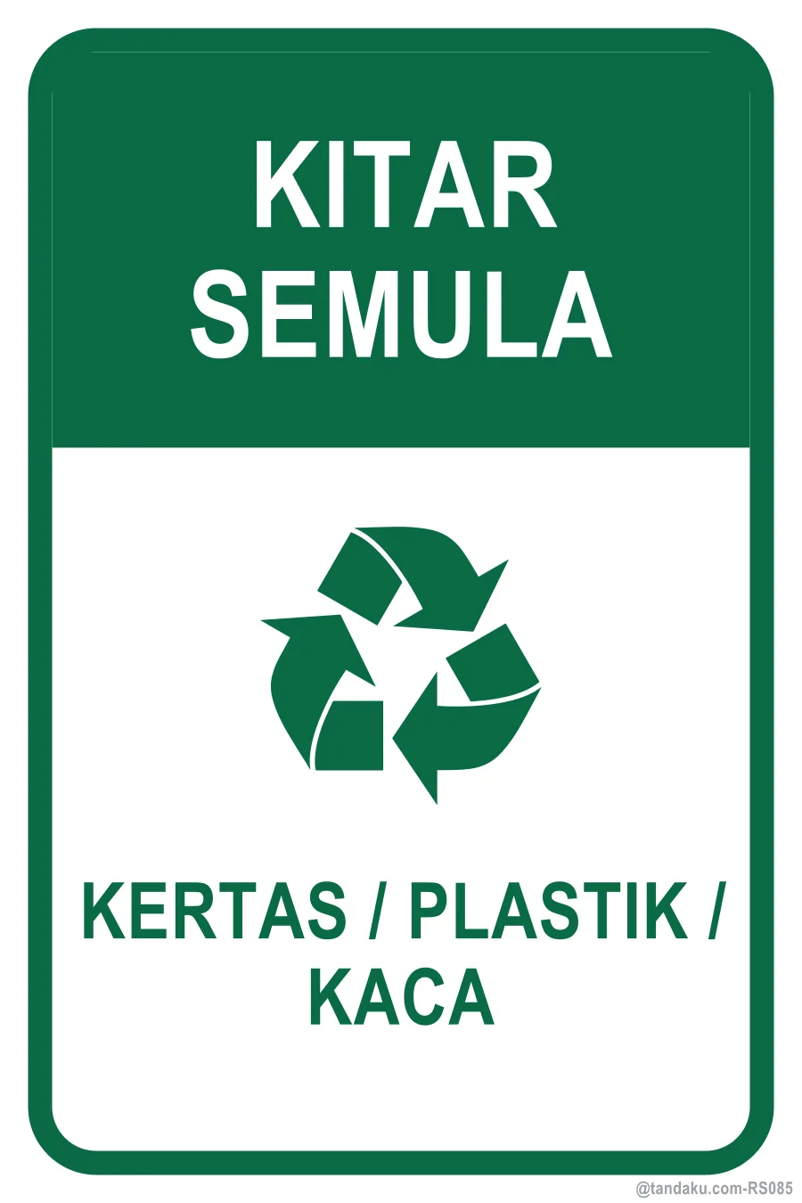 RECYCLE — Bahasa Malaysia