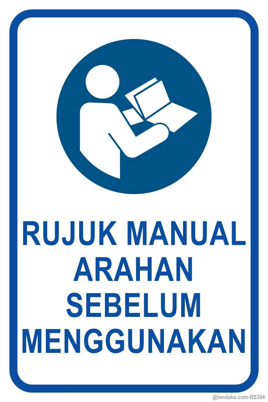 REFER TO INSTRUCTION MANUAL BEFORE USE — Bahasa Malaysia