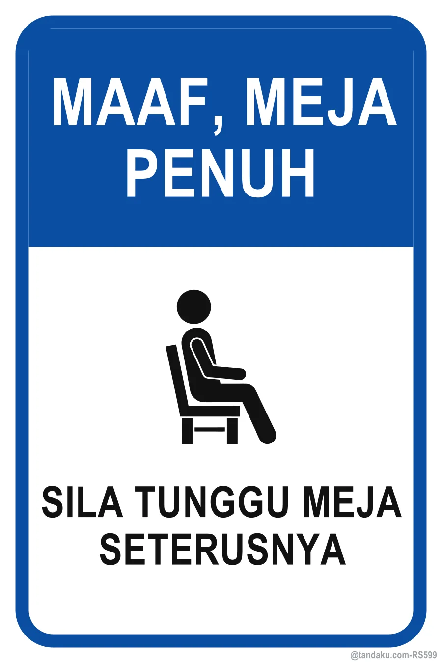 SORRY, WE ARE FULL — Bahasa Malaysia