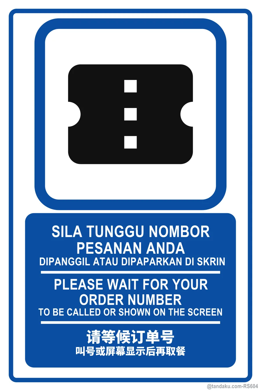 Restaurant Please Wait For Order Number — BM + EN + 中文