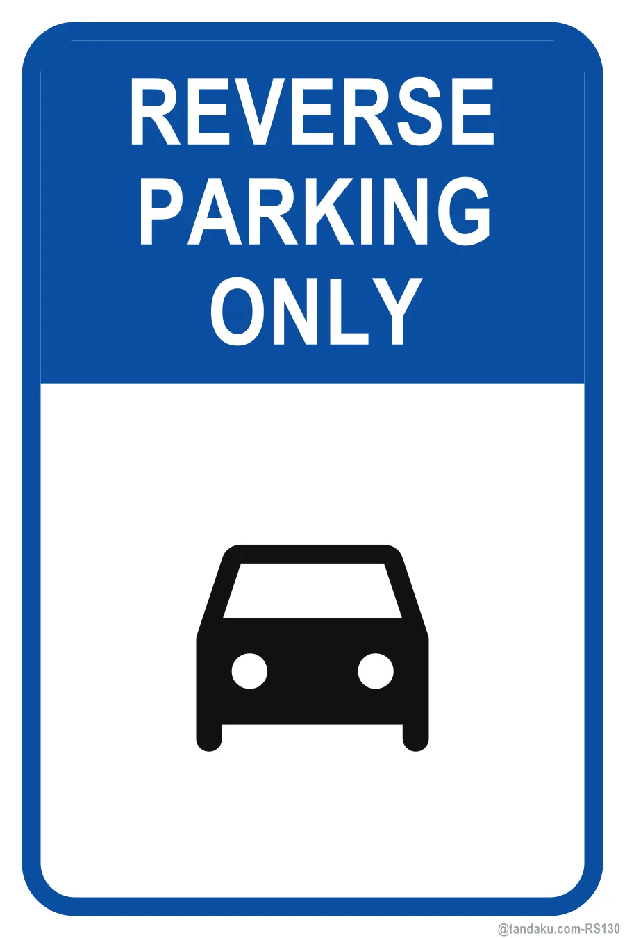 REVERSE PARKING ONLY — English