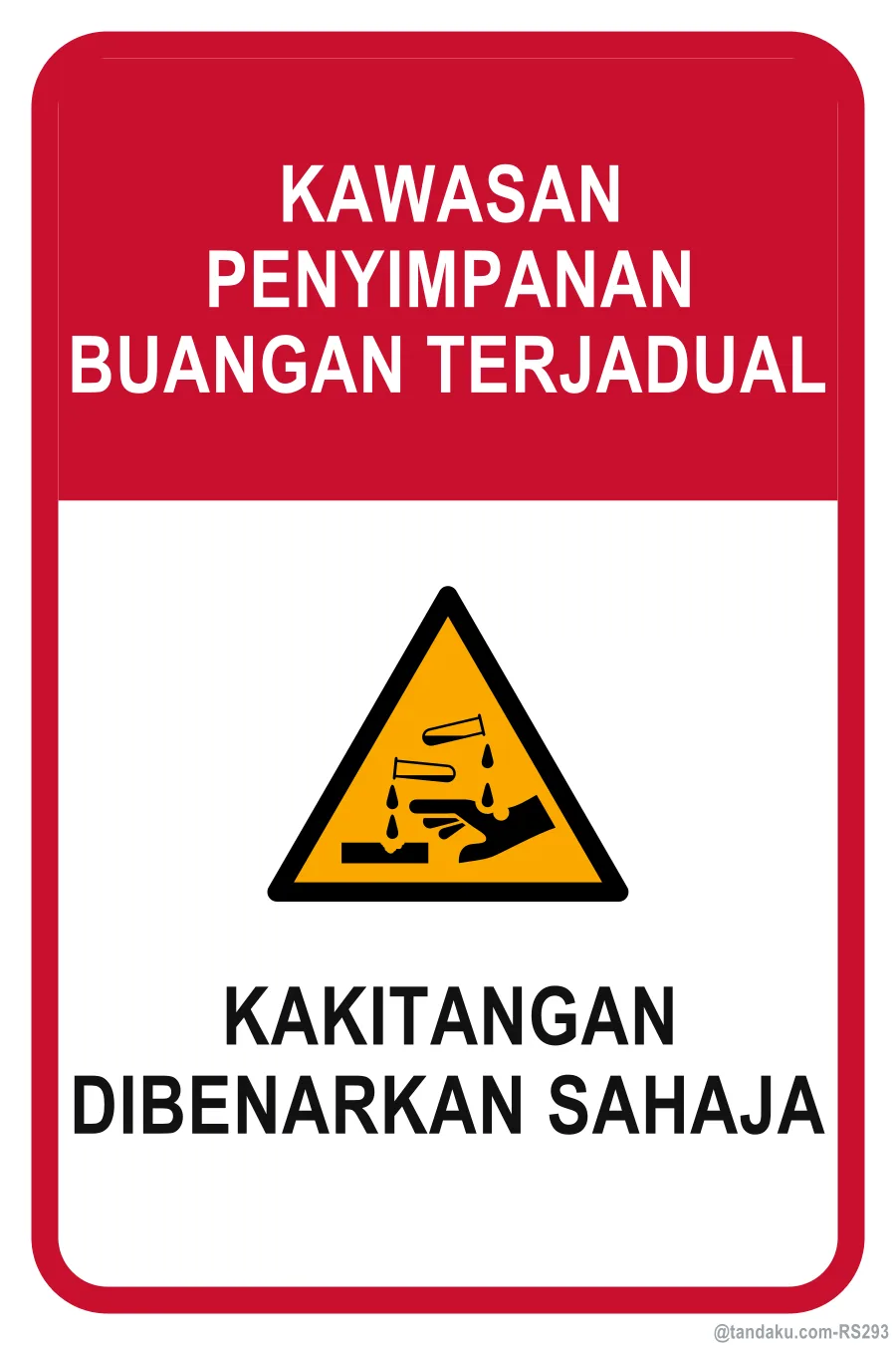 SCHEDULED WASTE STORAGE AREA — Bahasa Malaysia