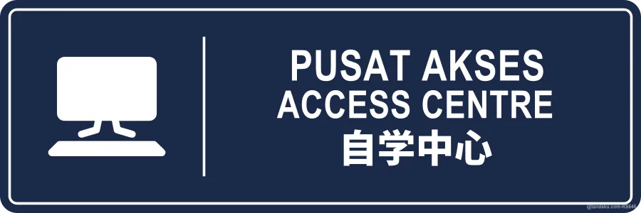 ACCESS CENTRE — BM + EN + 中文