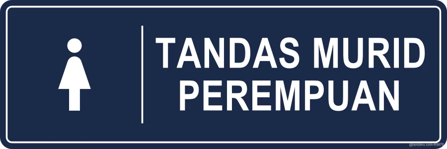GIRLS' TOILET — Bahasa Malaysia