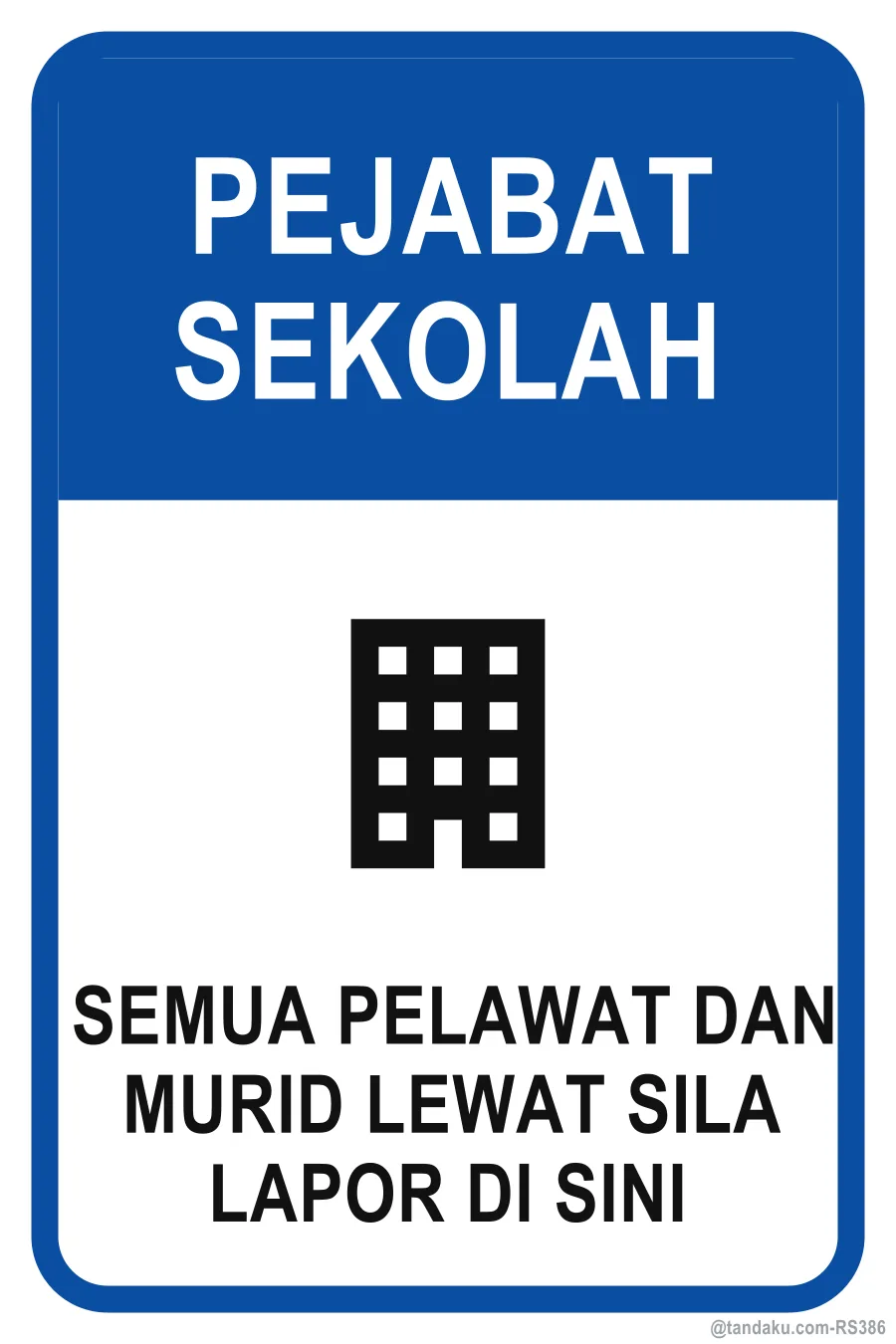 SCHOOL OFFICE — Bahasa Malaysia