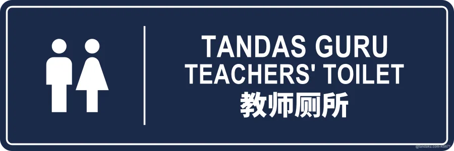 TEACHERS' TOILET — BM + EN + 中文