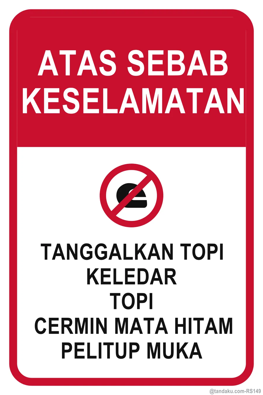 FOR SECURITY REASONS — Bahasa Malaysia