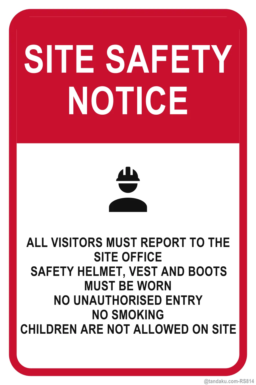 SITE SAFETY NOTICE — English