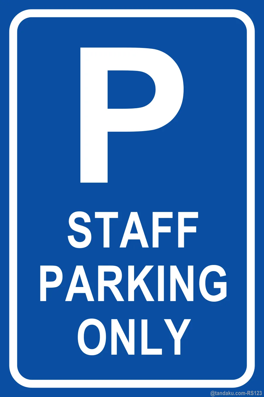 STAFF PARKING ONLY — English