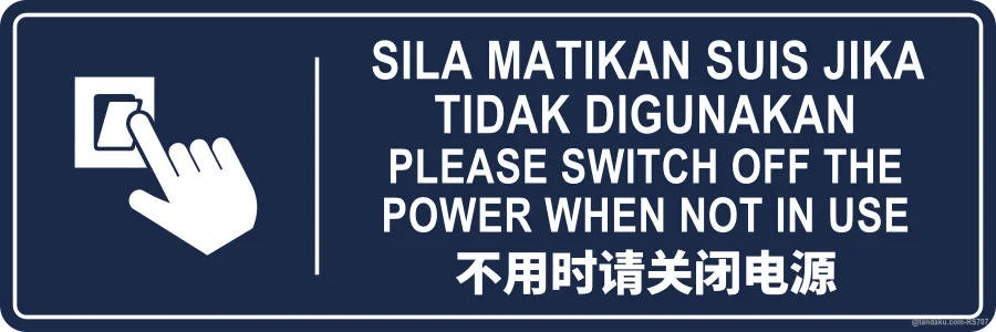 PLEASE SWITCH OFF THE POWER WHEN NOT IN USE — BM + EN + 中文