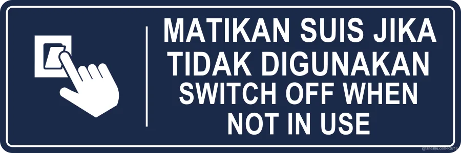 Switch Off When Not In Use