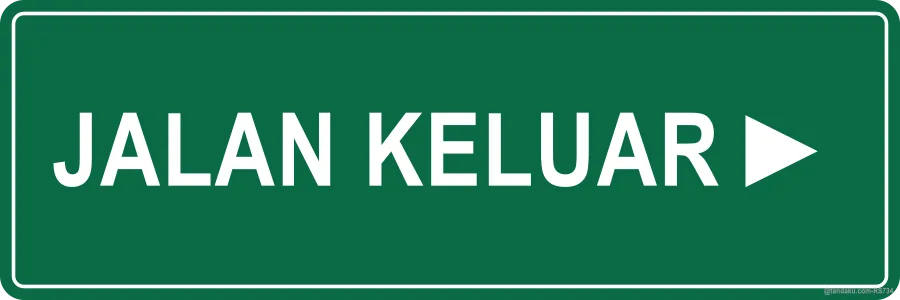 THIS WAY OUT ► — Bahasa Malaysia