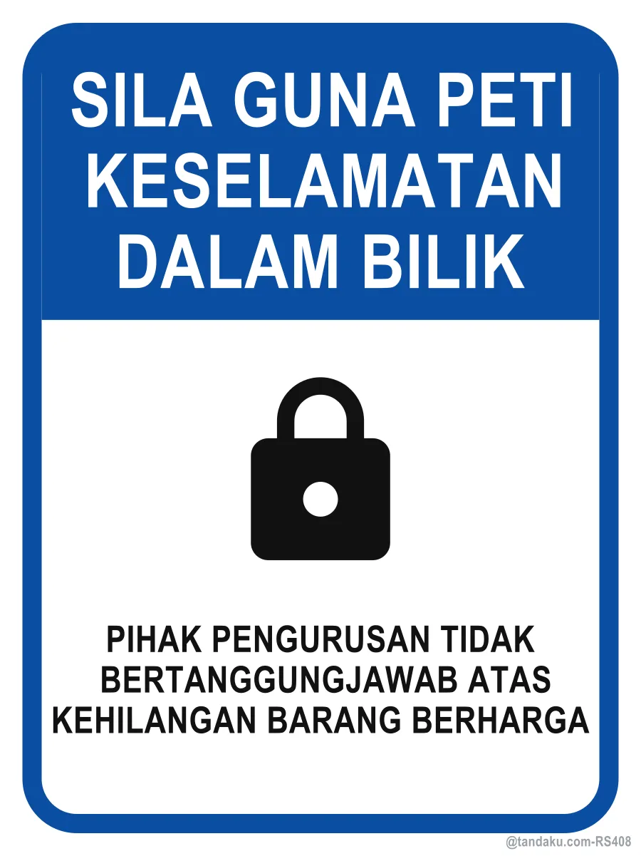 PLEASE USE THE IN-ROOM SAFE — Bahasa Malaysia