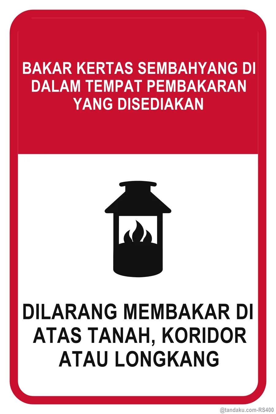 BURN JOSS PAPER IN THE BURNER PROVIDED — Bahasa Malaysia