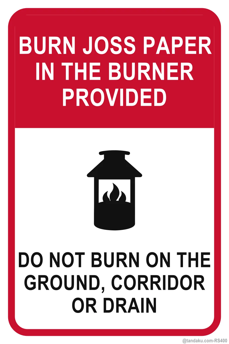 BURN JOSS PAPER IN THE BURNER PROVIDED — English