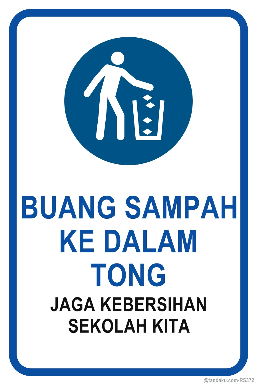 USE THE BIN — Bahasa Malaysia