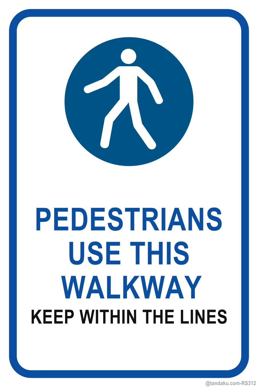 PEDESTRIANS USE THIS WALKWAY — English