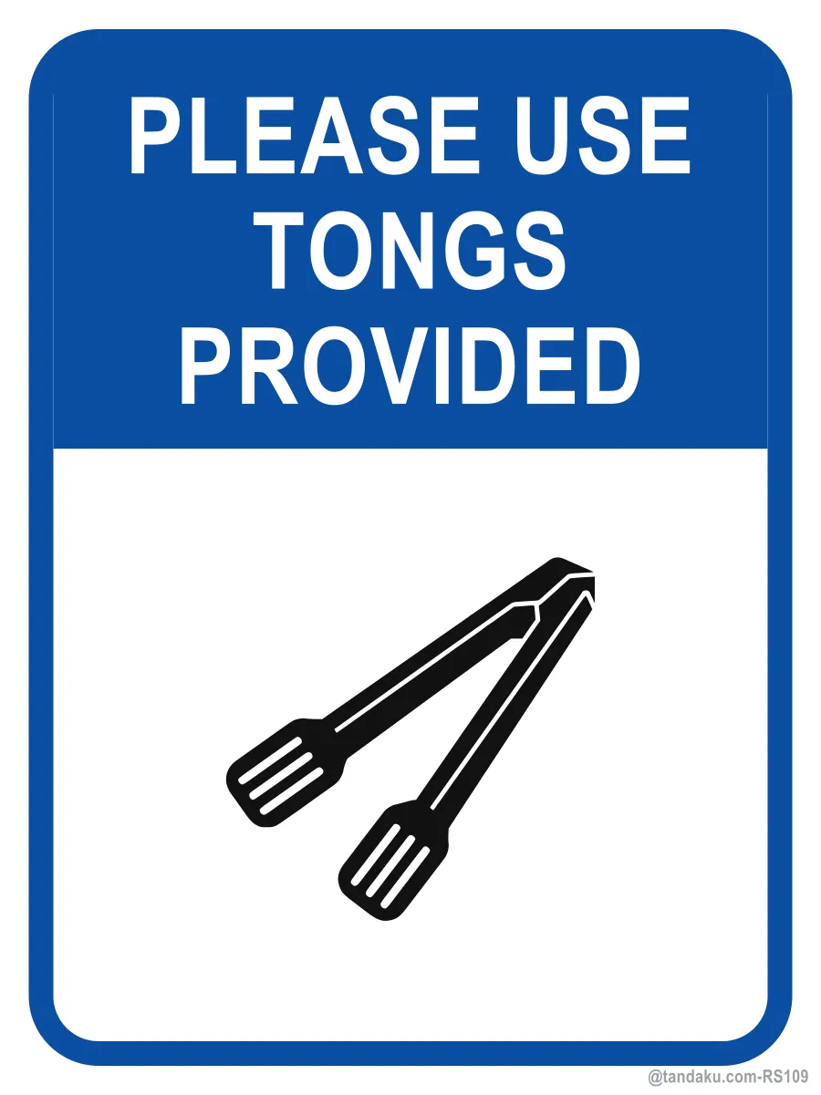 PLEASE USE TONGS PROVIDED — English
