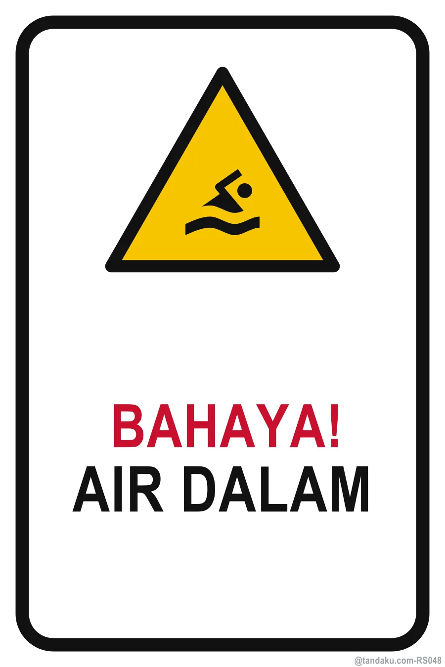 DANGER — Bahasa Malaysia