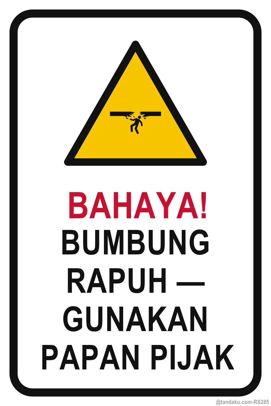 DANGER — Bahasa Malaysia