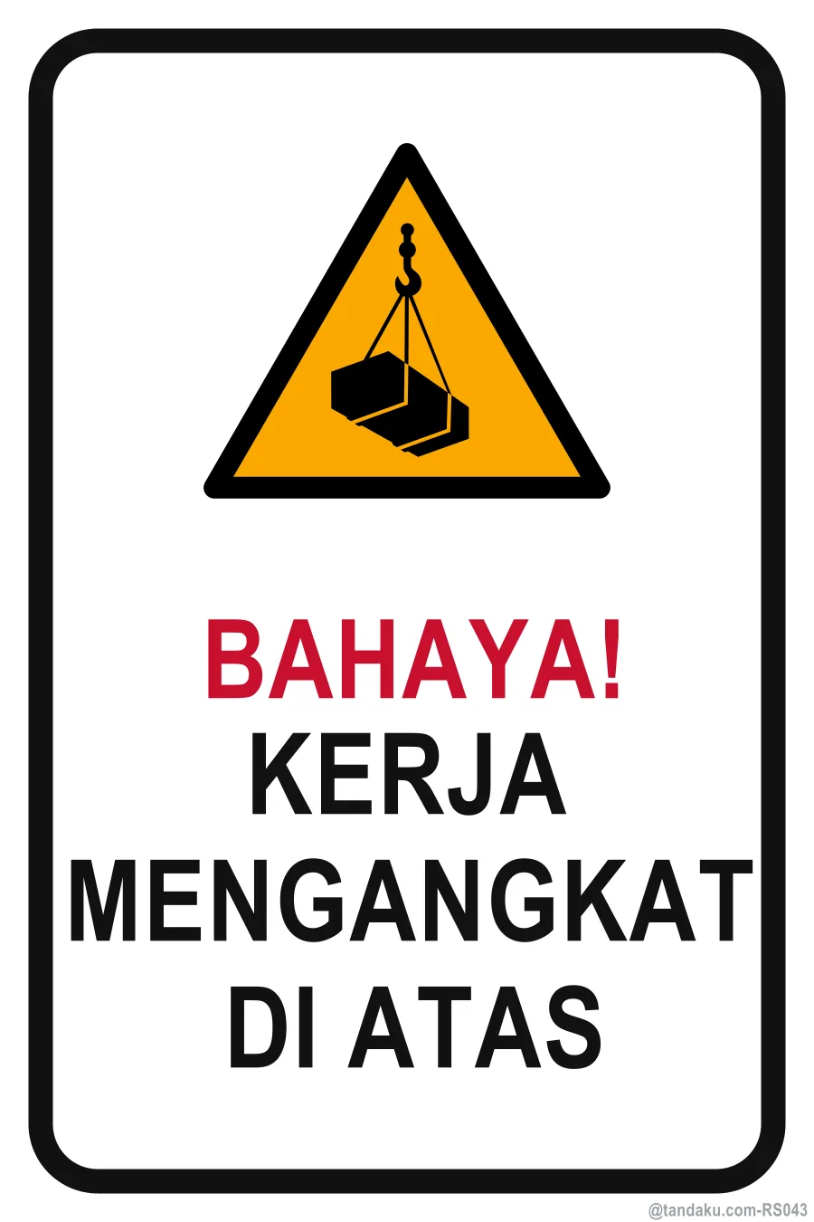 DANGER — Bahasa Malaysia