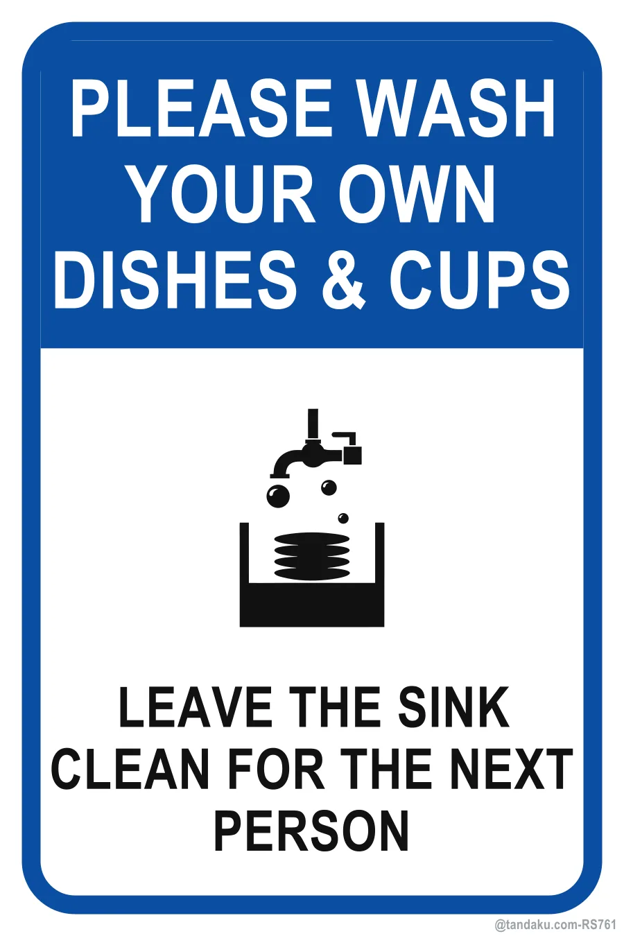PLEASE WASH YOUR OWN DISHES & CUPS — English