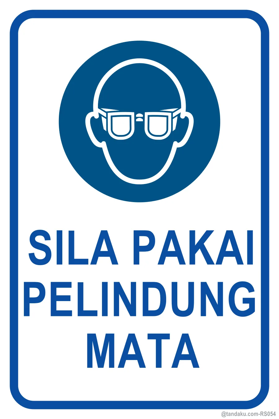 EYE PROTECTION MUST BE WORN — Bahasa Malaysia