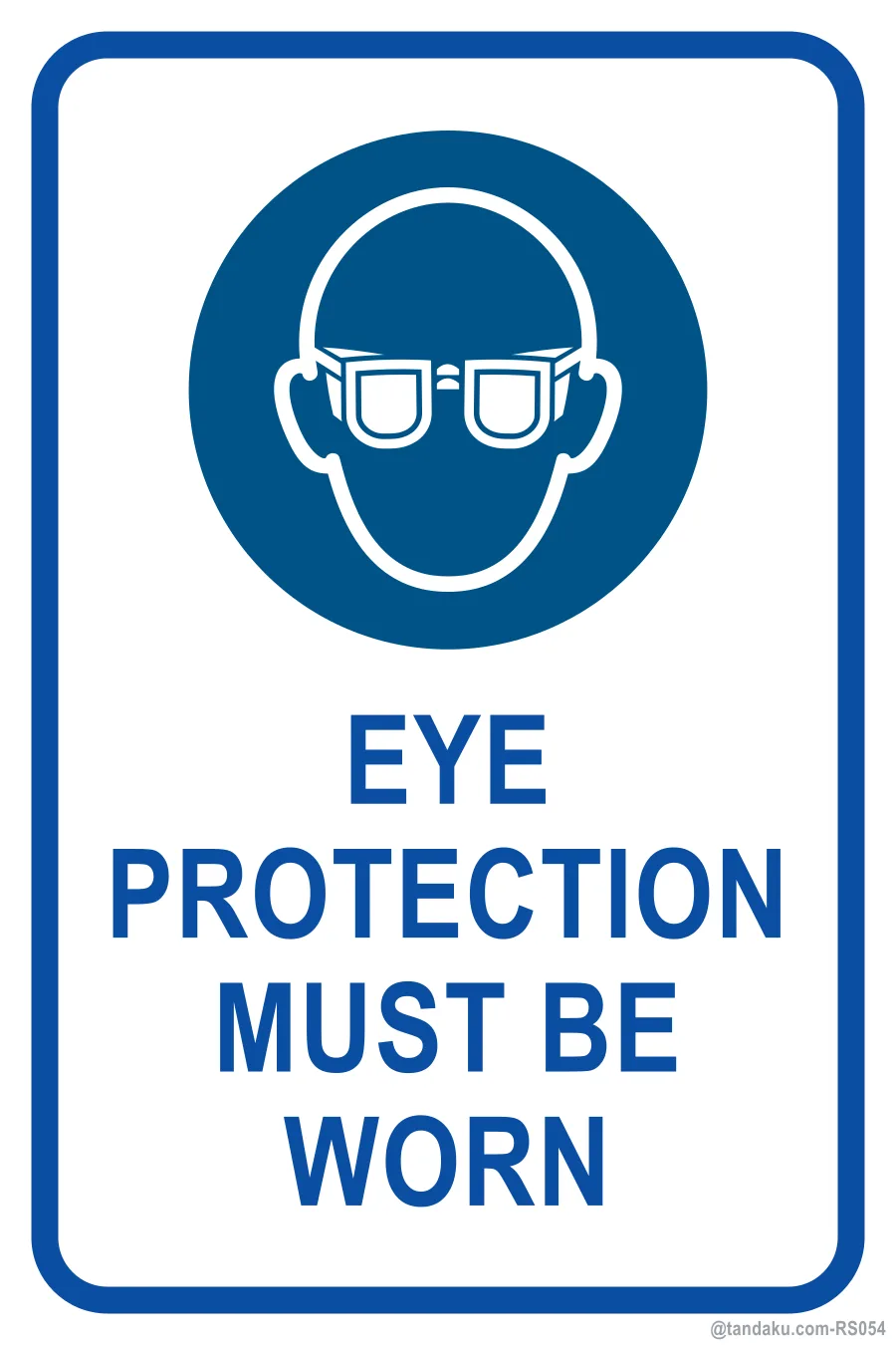 EYE PROTECTION MUST BE WORN — English