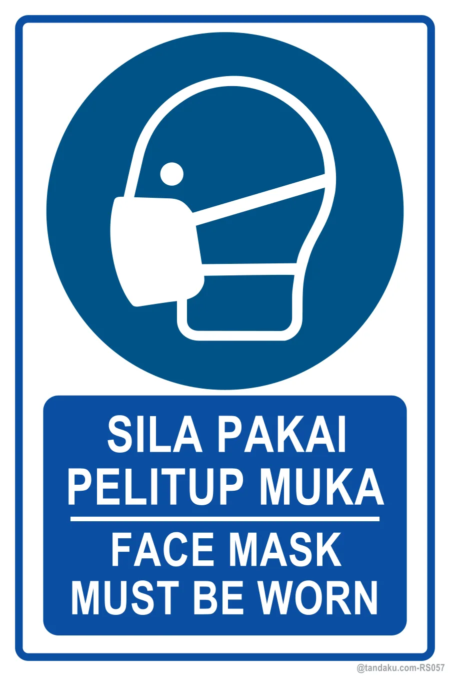 FACE MASK MUST BE WORN — BM + EN