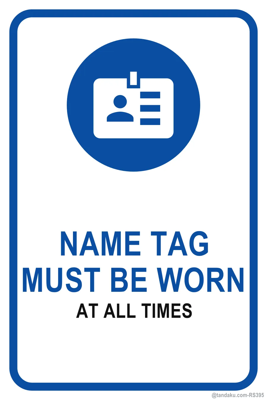 NAME TAG MUST BE WORN — English