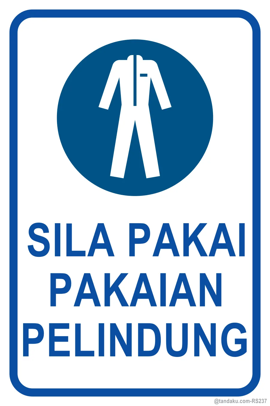 Wear Protective Clothing — Bahasa Malaysia
