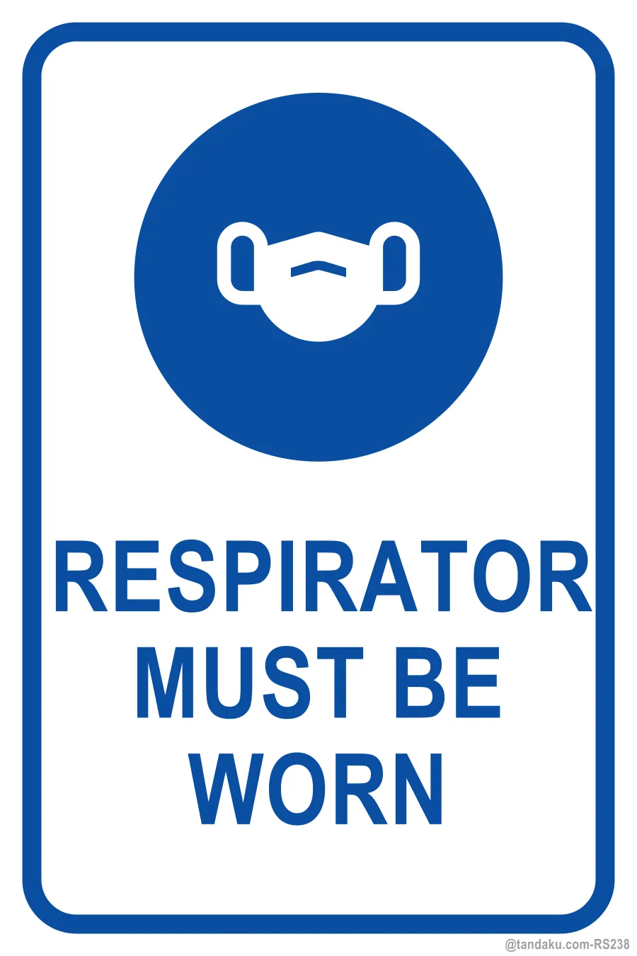 RESPIRATOR MUST BE WORN — English