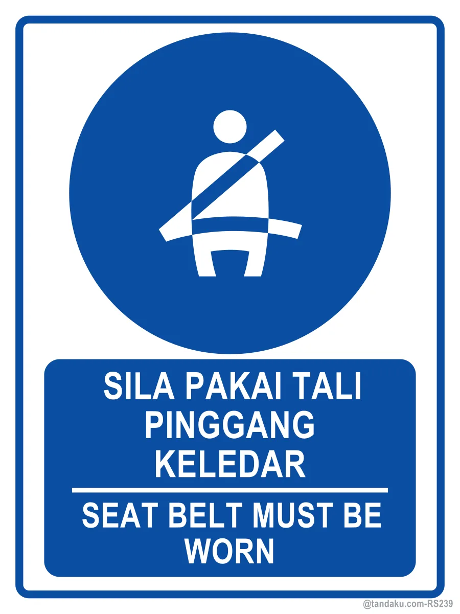 SEAT BELT MUST BE WORN — BM + EN