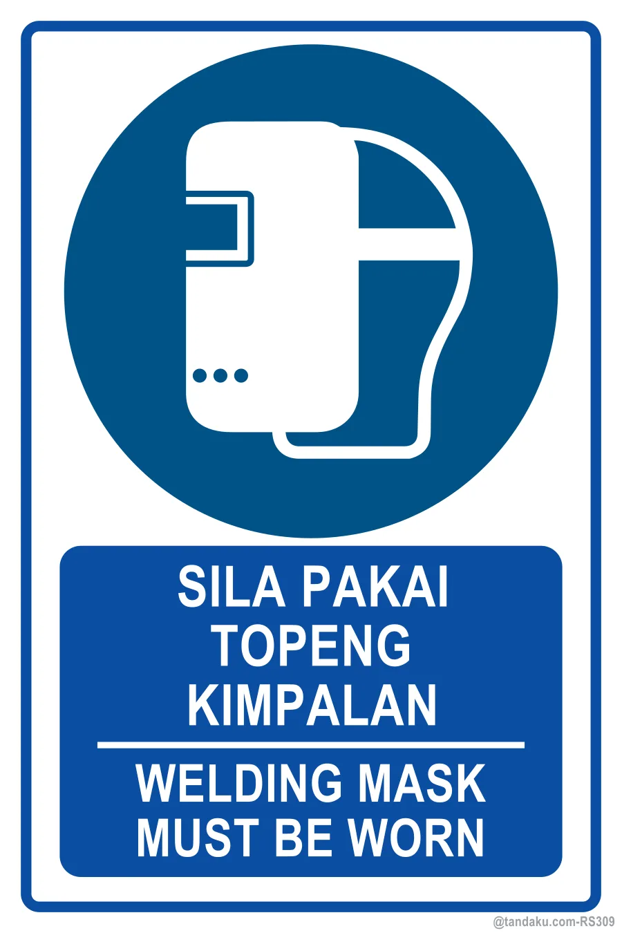 WELDING MASK MUST BE WORN — BM + EN