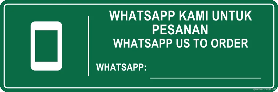 Whatsapp Us To Order Sign