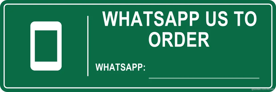 WHATSAPP US TO ORDER — English